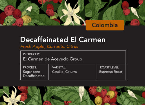 Decaffeinated Colombian El Carmen