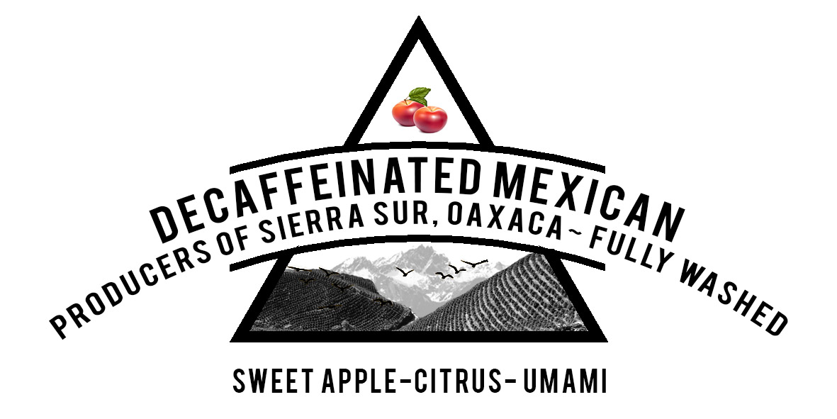 Decaffeinated Mexican One Roast